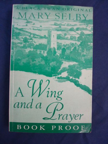 A Wing and a Prayer