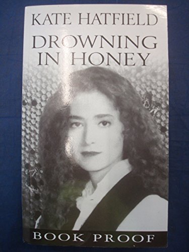 Drowning in Honey