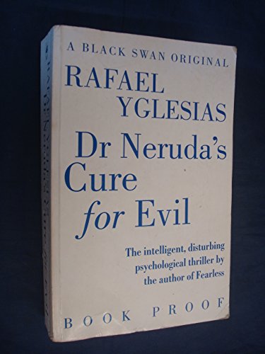 Dr. Neruda's Cure for Evil