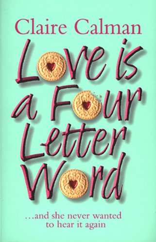 Love Is A Four Letter Word