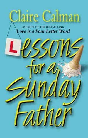 Lessons For A Sunday Father