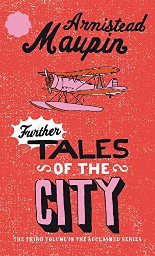 Further Tales Of The City