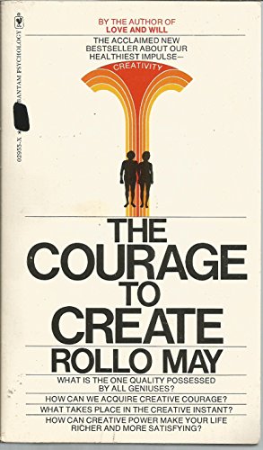 The Courage to Create