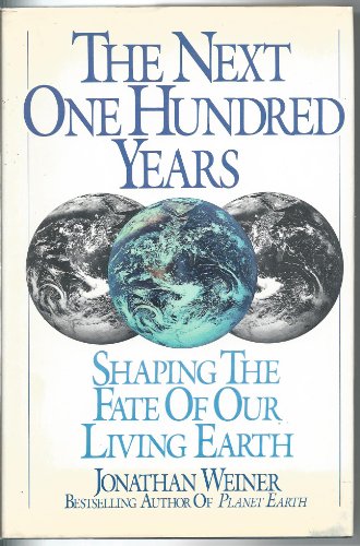 The Next One Hundred Years