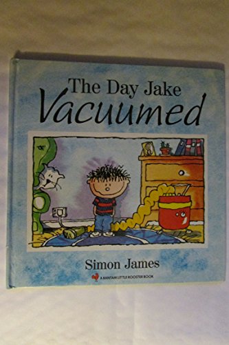 The Day Jake Vacuumed
