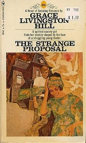 The Strange Proposal