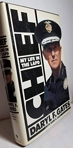 Chief: My Life in the Lapd