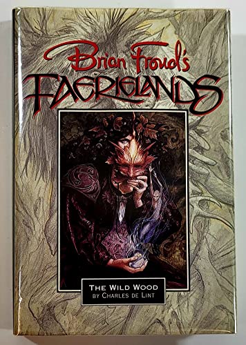 Faerielands: the Wild Woods