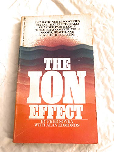 The Ion Effect