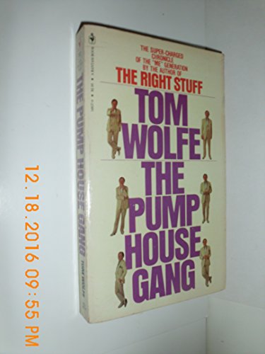 The Pump House Gang