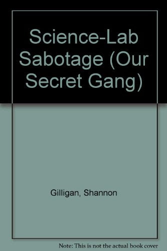 Science Lab Sabotage