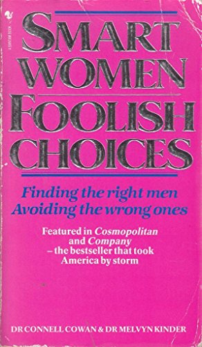Smart Women, Foolish Choices