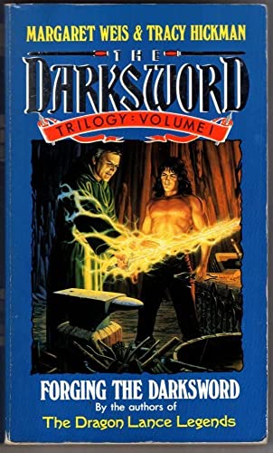 The Darksword Trilogy Volume 1: Forging The Darksword