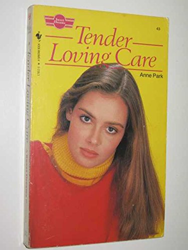 Tender Loving Care