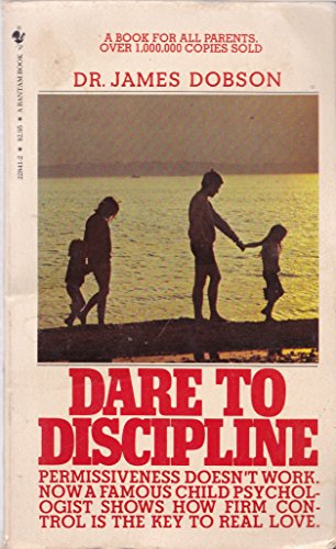 Dare to Discipline