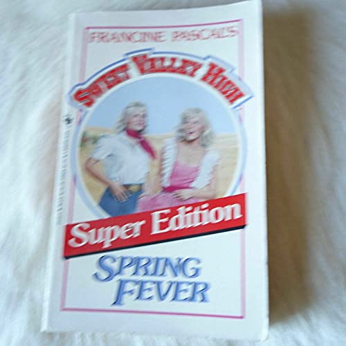Spring Fever