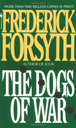The Dogs of War.