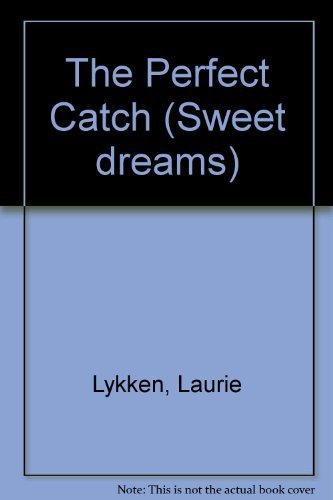 The Perfect Catch