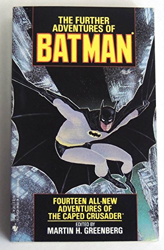 The Further Adventures of Batman
