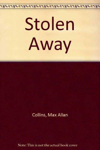 Stolen Away