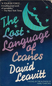 The Lost Language of Cranes 