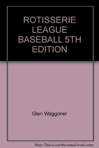 Rotisserie League Baseball, 5th Edition