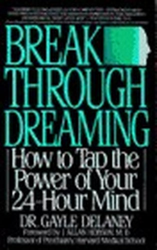 Break Through Dreaming
