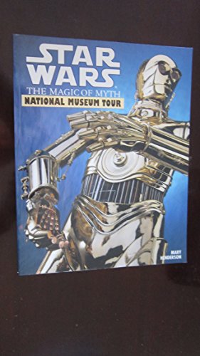 Star Wars: the Magic of Myth