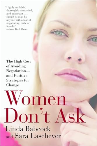 Women Don't Ask