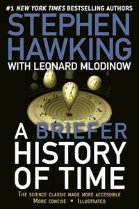 A Briefer History of Time 
