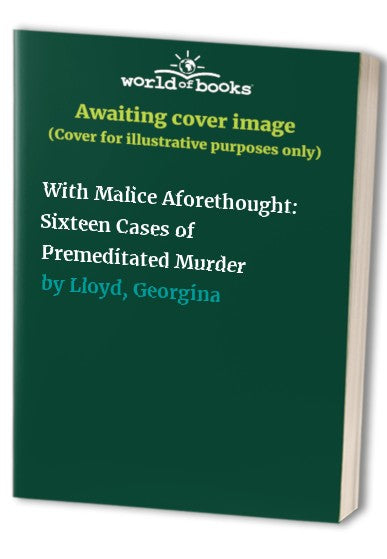 With Malice Aforethought