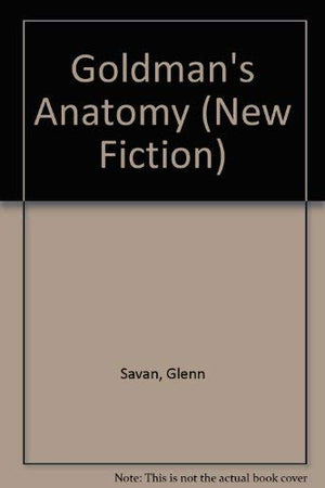 Goldman's Anatomy