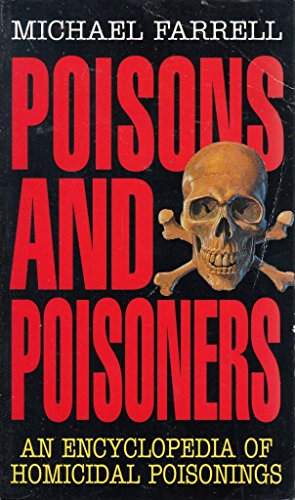 Poisons and Poisoners