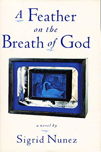 A Feather on the Breath of God