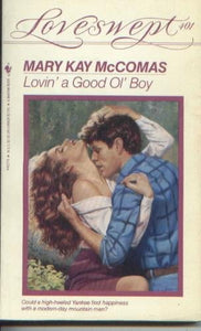 Lovin' a Good Ol' Boy 