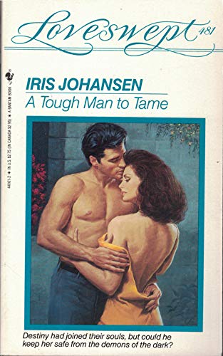 A Tough Man to Tame