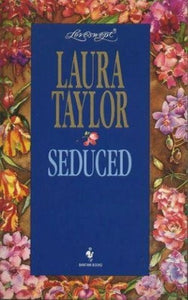 Loveswept 772: Seduced 