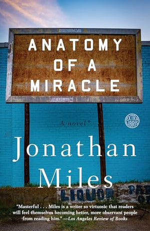 Anatomy of a Miracle