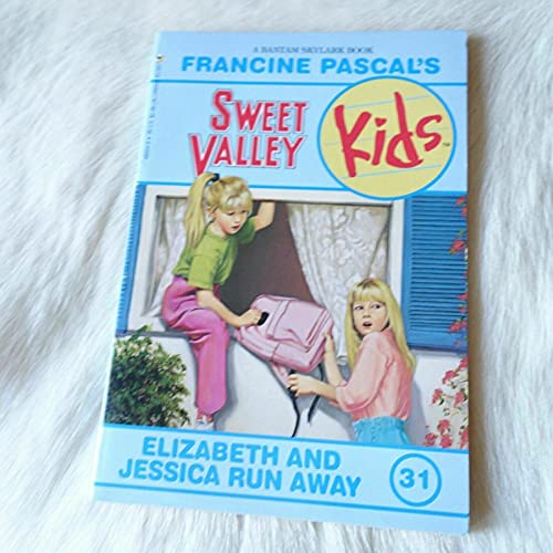 Elizabeth & Jessica Run away