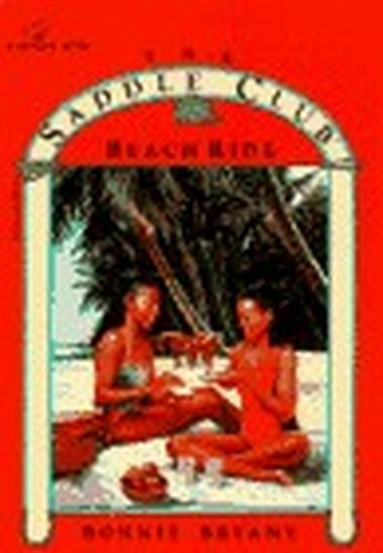 Saddle Club 26: Beach Ride