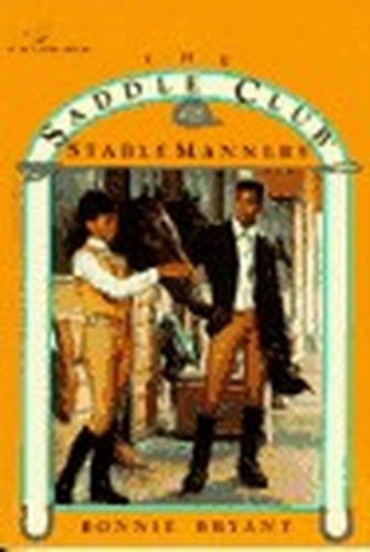 Saddle Club 28: Stable Manners