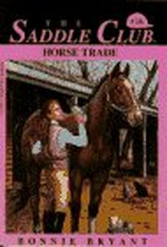 Saddle Club 38: Horse Trade