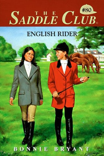 Saddle Club 080:English Rider