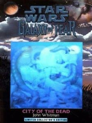 Star Wars: Galaxy of Fear  - City of the Dead