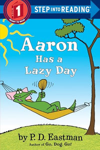 Aaron Has a Lazy Day 