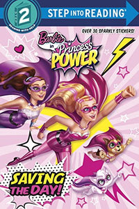 Saving the Day! (Barbie in Princess Power) 