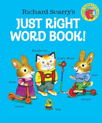 Richard Scarry's Just Right Word Book