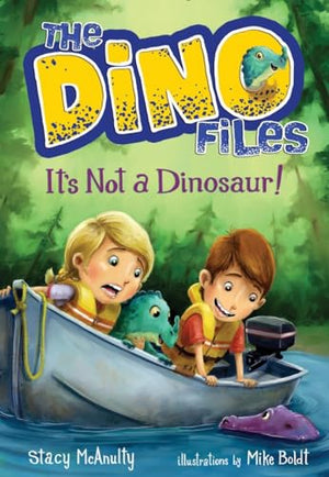 The Dino Files #3: It's Not a Dinosaur!