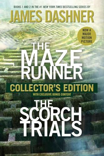The Maze Runner and the Scorch Trials: The Collector's Edition (Maze Runner, Book One and Book Two)