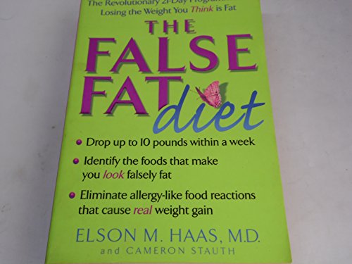 The False Fat Diet